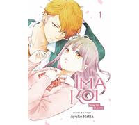 Ima Koi: Now I'm in Love, Vol. 1 (Volume 1)