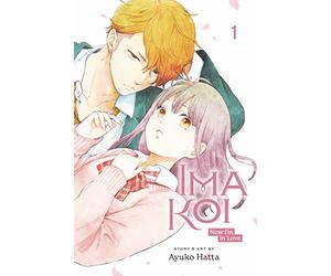 Ima Koi: Now I'm in Love, Vol. 1 (Volume 1)