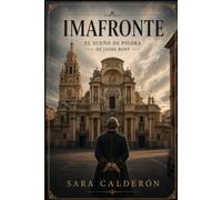 Imafronte: El sueño de piedra de Jaime Bort