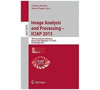 Image Analysis And Processing - Iciap 2015