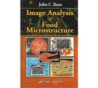 Image Analysis Of Food Microstructure John C. Russ (Auteur)