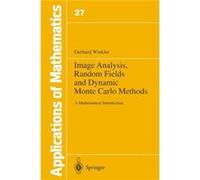 Image Analysis, Random Fields And Dynami Gerhard Winkler, (Auteur)