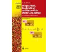 Image Analysis, Random Fields And Markov Chain Monte Carlo Methods