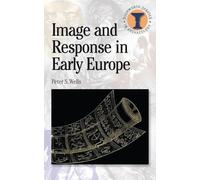 Image and Response in Early Europe