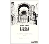 Image De Rome : Une Arme Pour La Contre-Reforme
