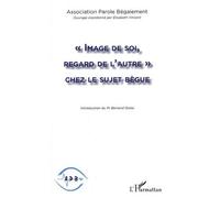 Elisabeth Vincent – Image de soi, regard de l'autre chez le sujet bègue – Essai – Broché