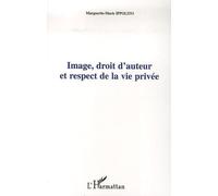Image, droit d'auteur et respect de la vie privée