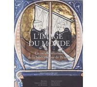 Image du monde Trésors des enluminures de la Bibliothèque municipale de Rennes - Pur - Presses Universitaires Rennes - broché - Etude