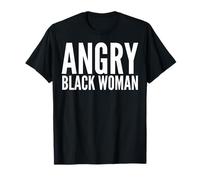 Image Graphique de l'émancipation des Femmes Noires en colère et Justice Sociale T-Shirt