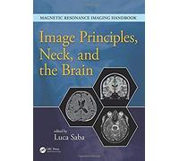 Image Principles, Neck, And The Brain