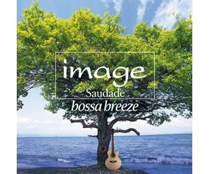 Image Saudade - Image Saudade-Bossa Breeze [Import]