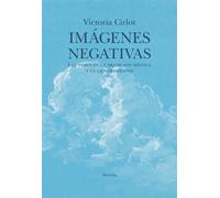 Imágenes negativas Las nubes en la tradición mística y en la modernidad - Victoria Cirlot - Siruela - ebook (ePub) - Livre