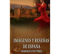 Imágenes y reseñas de España