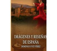 Imágenes y reseñas de España