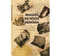 Imagens Da Nossa Memória Vários (Auteur)