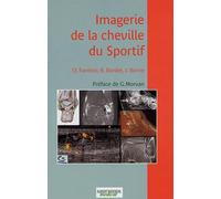 IMAGERIE DE LA CHEVILLE DU SPORTIF