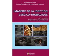 Imagerie De La Jonction Cervico-Thoracique - Annales Du Cepur