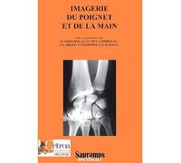 Imagerie de la main et du poignet Laetitia Godefroy (Auteur)