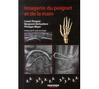 Imagerie de la main et du poignet - Lionel Pesquer - Sauramps Medical - broché - Scolaire / Universitaire