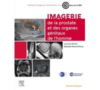 Imagerie de la prostate et des organes génitaux de l'homme - Laurence Rocher - Elsevier Masson - broché - Scolaire / Universitaire
