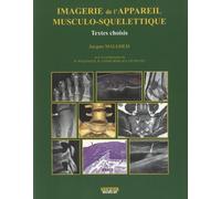 Imagerie De L'appareil Musculo-Squelettique - Textes Choisis