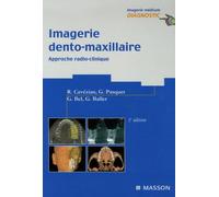 Imagerie dento-maxillaire: Approche radio-clinique