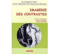Imagerie des contrastes Philippe Peetrons (Direction), Michel G. Dupuis (Direction), DUPUIS MG/PEETR (Auteur)
