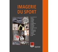 Imagerie du sport - SIMS 2025- Opus 51 - Philippe Meyer - Sauramps Medical - broché - Scolaire / Universitaire