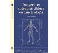 Imagerie et thérapie ciblée en cancérologie