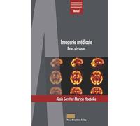 Imagerie médicale: Bases physiques