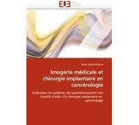 Imagerie Médicale Et Chirurgie Implantaire En Cancérologie