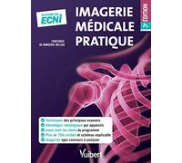 Imagerie médicale pratique: Du DFGSM2 aux ECNi