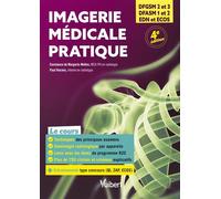 Imagerie médicale pratique Tout le cours de la 2e année jusqu’aux EDN + de l'entrainement avec les imageries tombables - Constance de Margerie - Vuibert - broché - Scolaire / Universitaire