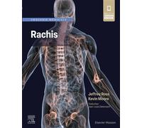 Imagerie médicale : Rachis - Jeffrey S. Ross - Elsevier Masson - cartonné - Scolaire / Universitaire