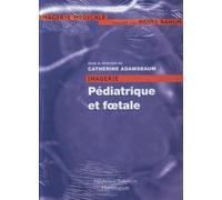Imagerie Pédiatrique et Foetale