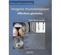 Imagerie rhumatologique: Affections générales