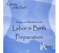 Imagery and Meditations for Labor and Birth Preparation (Enhance Pregnancy)