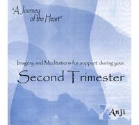 Imagery and Meditations for support during your Second Trimester (Enhance Pregnancy)