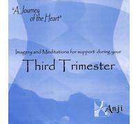 Imagery and Meditations for Support During Your Third Trimester (Enhance Pregancy) (US [Import]