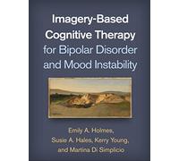 Imagery-based Cognitive Therapy for Bipolar Disorder and Mood Instability