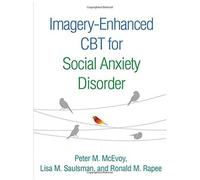 Imagery-Enhanced Cbt For Social Anxiety Disorder