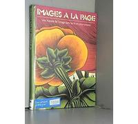 Images à la page: Une histoire de l'image dans les livres pour enfants