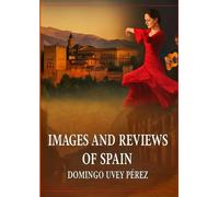 Images and Reflections of Spain