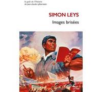Images brisées Simon Leys (Auteur)