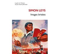 Images brisées - Simon Leys - Belles Lettres - broché - Essai