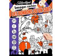 Images cachées des bonbons ou un sort: Surprises cachées d'Halloween et friandises sucrées pour chercher et trouver des objets | Cadeaux pour enfants, ... | Cadeaux de Noël | Pour soulager le stress
