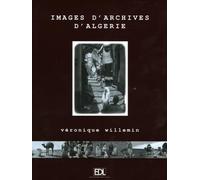 Images d'Archives d'Algérie