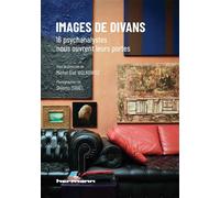 Images de divans 16 psychanalystes nous ouvrent leurs portes - Michel Gad Wolkowicz - Hermann - broché - Guide