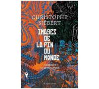 Images De La Fin Du Monde - Chroniques De Mertvecgorod