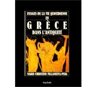 Images de la vie quotidienne en Grèce dans l'Antiquité